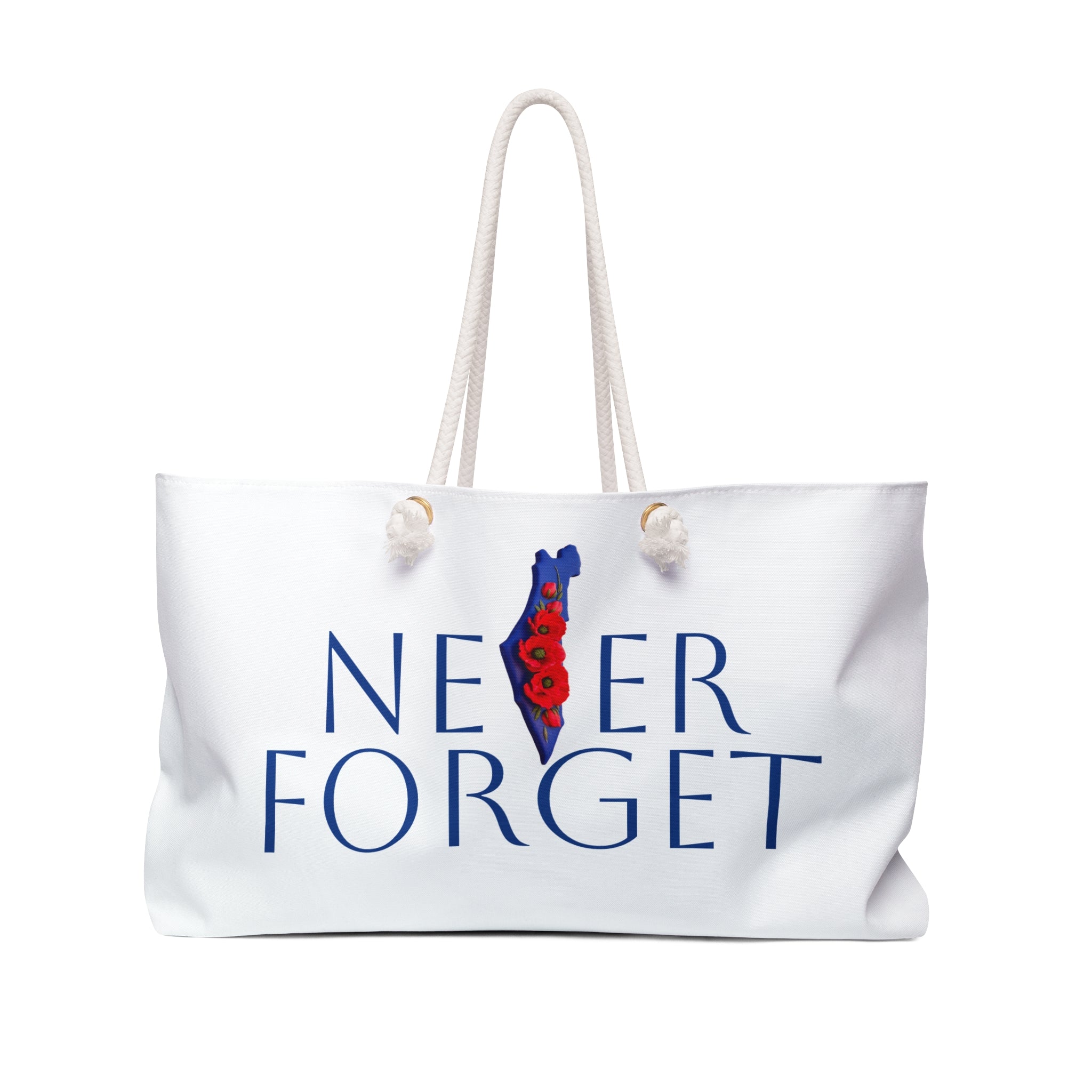 Never Forget Statement Weekender